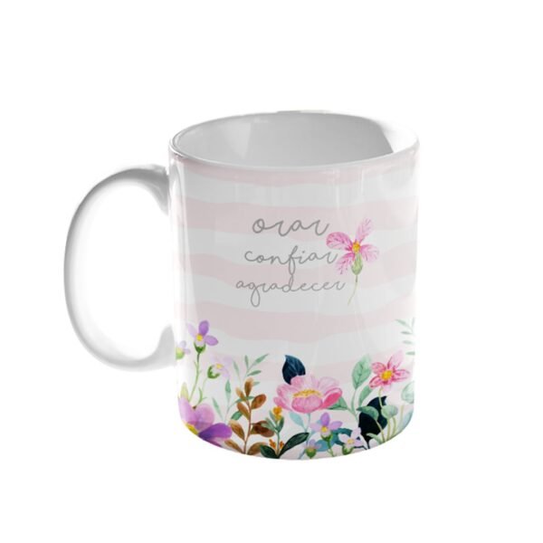 Caneca - Orar, Confiar, Agradecer